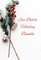 Six Bottle Holiday Bundle